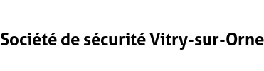 Société de sécurité Vitry-sur-Orne